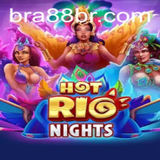 Discover the Thrills of HotRioNights: A Captivating Journey into the World of Bra88
